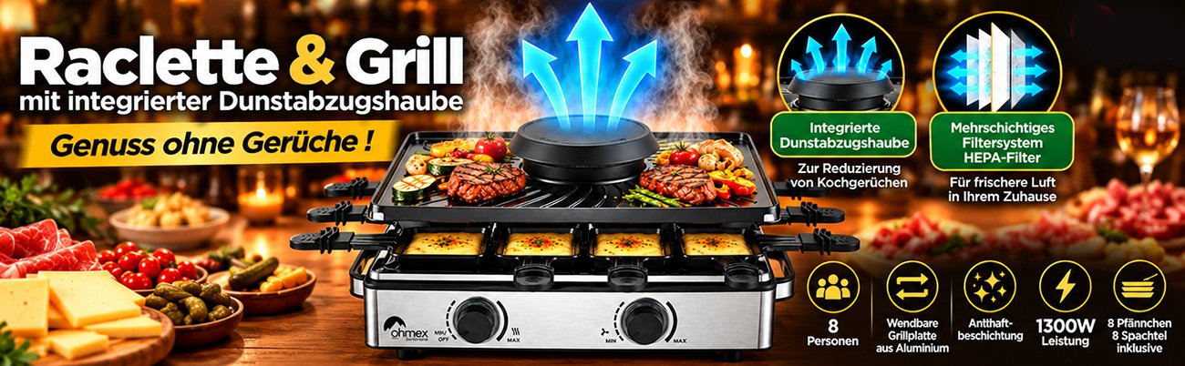  Raclette & Grillgerät für 8 Personen mit integrierter Dunstabzugshaube gegen Gerüche