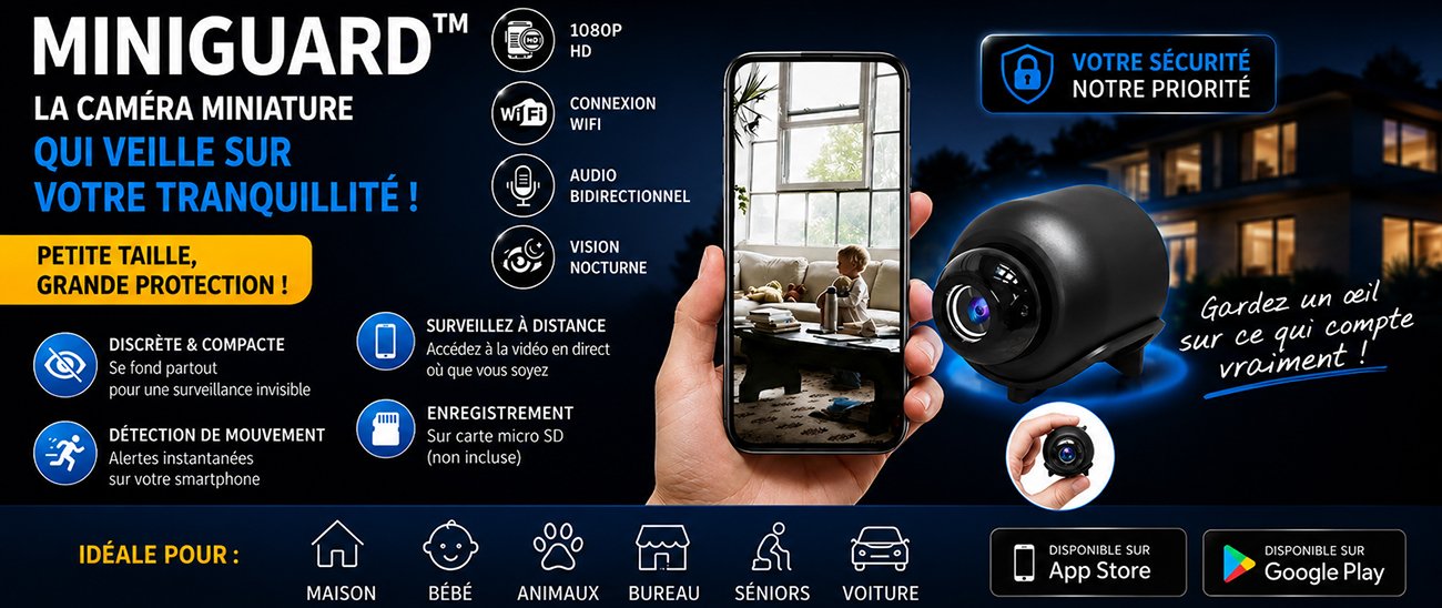 MiniGuard™ — La caméra miniature qui veille sur votre tranquillité